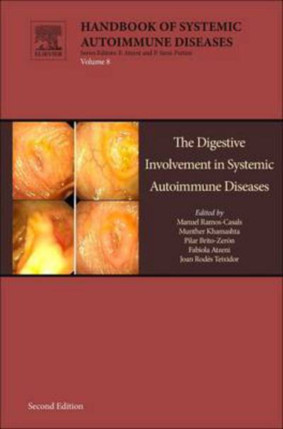 Cover for The Digestive Involvement in Systemic Autoimmune Diseases - Handbook of Systemic Autoimmune Diseases (Hardcover Book) (2017)