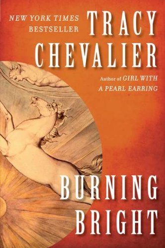 Cover for Tracy Chevalier · Burning Bright (Paperback Bog) (2008)