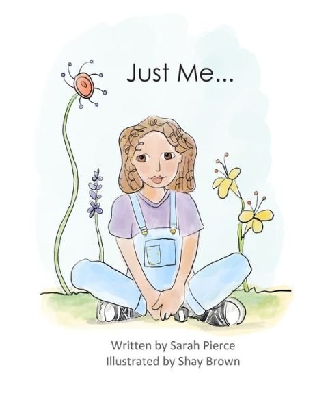Cover for Sarah Pierce · Just Me and HIV (Paperback Bog) (2024)