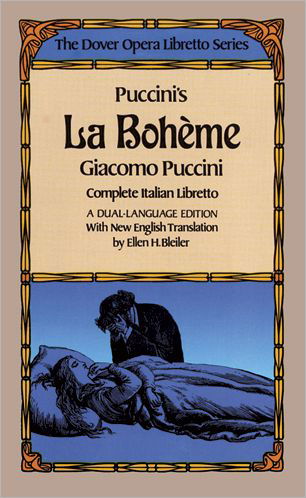 Cover for Giacomo Puccini · Puccini's La Boheme (Dover Opera Libretto Series) (English and Italian Edition) (Paperback Bog) [English And Italian edition] (2011)