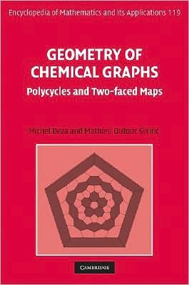 Cover for Deza, Michel (Ecole Normale Superieure, Paris) · Geometry of Chemical Graphs: Polycycles and Two-faced Maps - Encyclopedia of Mathematics and its Applications (Innbunden bok) (2008)