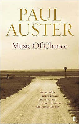 The Music of Chance - Paul Auster - Kirjat - Faber & Faber - 9780571229079 - torstai 5. tammikuuta 2006