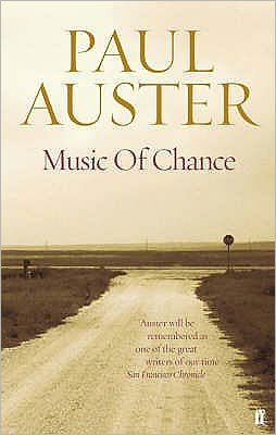 The Music of Chance - Paul Auster - Bøger - Faber & Faber - 9780571229079 - 5. januar 2006