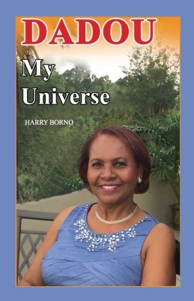 Cover for Harry Borno · Dadou My Universe (Pocketbok) (2019)