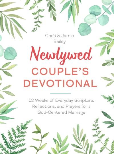 Cover for Chris Bailey · Newlywed Couple's Devotional (Bok) (2023)