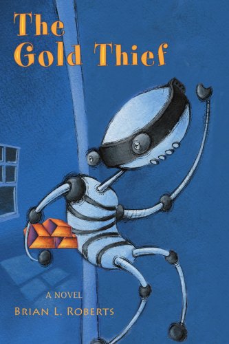 Cover for Brian Roberts · The Gold Thief (Paperback Book) (2006)