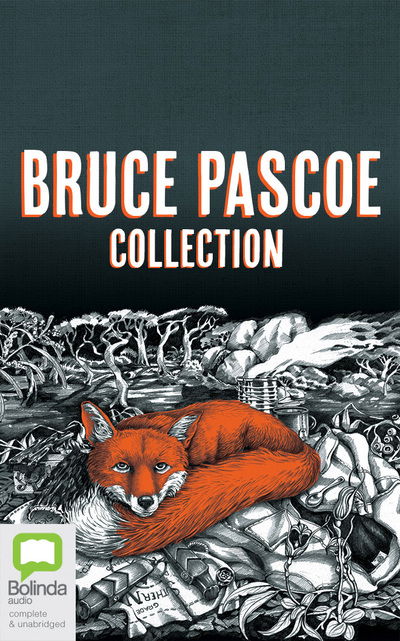 Cover for Bruce Pascoe · Bruce Pascoe Collection (CD) (2019)