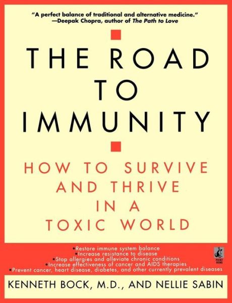 Cover for Nellie Sabin · The Road to Immunity: How to Survive and Thrive in a Toxic World (Taschenbuch) (1997)