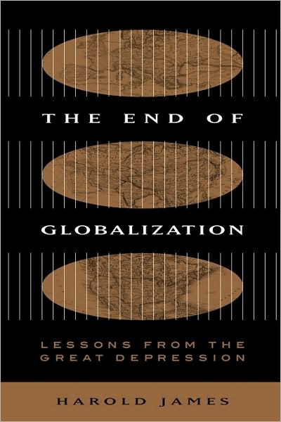 Cover for Harold James · The End of Globalization: Lessons from the Great Depression (Pocketbok) (2002)