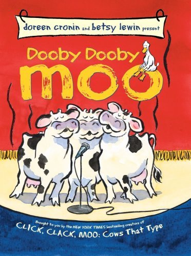 Cover for Doreen Cronin · Dooby Dooby Moo (Hardcover bog) [First edition] (2006)
