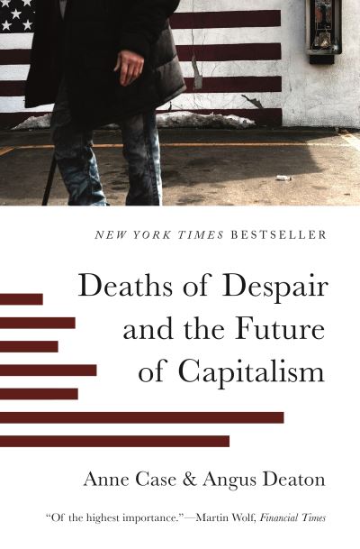 Cover for Anne Case · Deaths of Despair and the Future of Capitalism (Paperback Book) (2021)