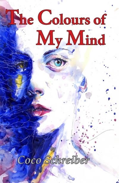 Cover for Coco Schreiber · The Colours of My Mind (Paperback Book) (2021)