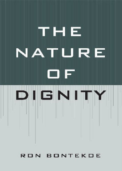 Cover for Ron Bontekoe · The Nature of Dignity (Hardcover bog) (2008)