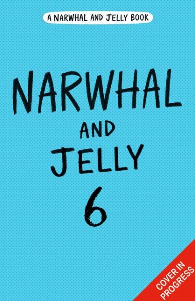 Narwhal’s School of Awesomeness - Narwhal and Jelly - Ben Clanton - Bücher - HarperCollins Publishers - 9780755500079 - 2. September 2021