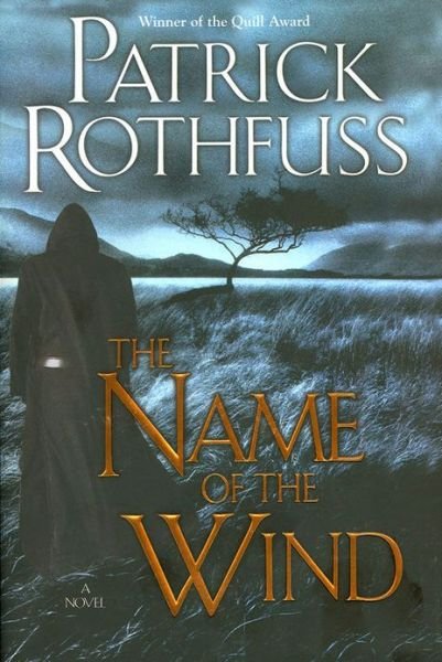 Cover for Patrick Rothfuss · Name of the Wind (Hardcover bog) (2007)
