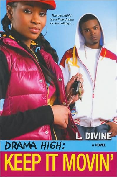 Cover for L. Divine · Drama High (Keep It Movin') (Paperback Bog) (2009)