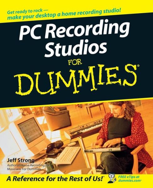 Cover for Jeff Strong · PC Recording Studios For Dummies (Pocketbok) (2005)