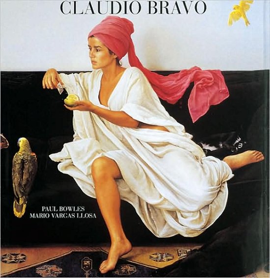 Cover for Paul Bowles · Claudio Bravo (Buch) [1st edition] (1997)