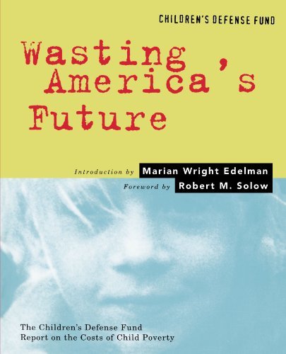 Cover for Marian Wright Edelman · Wasting America's Future (Pocketbok) [First edition] (1994)