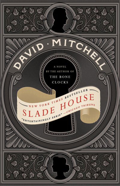 Cover for David Mitchell · Slade House: A Novel (Taschenbuch) (2016)