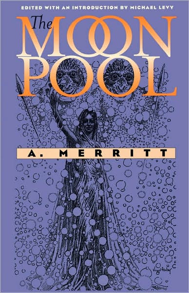 Cover for A. Merritt · The Moon Pool (Paperback Book) [New edition] (2004)