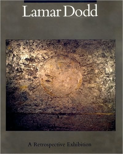 Cover for Lamar Dodd · Dodd, Lamar: a Retrospective Exhibition (Paperback Book) (1970)
