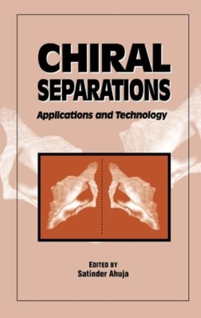 Cover for Satinder Ahuja · Chiral Separations (Hardcover Book) (1996)