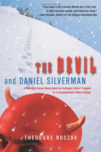 Cover for Theodore Roszak · The Devil and Daniel Silverman (Paperback Book) (2003)