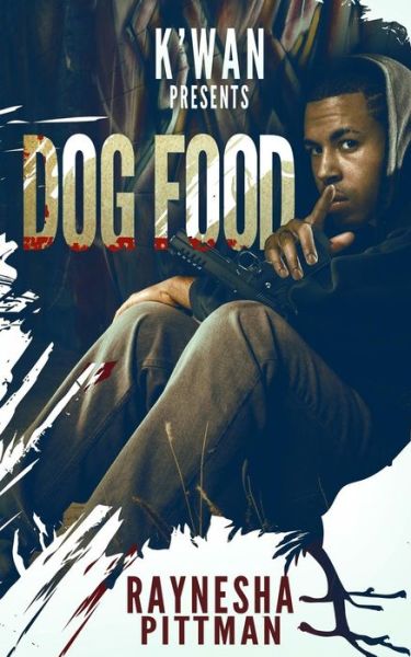 Cover for Raynesha Pittman · Dog Food (Paperback Book) (2014)