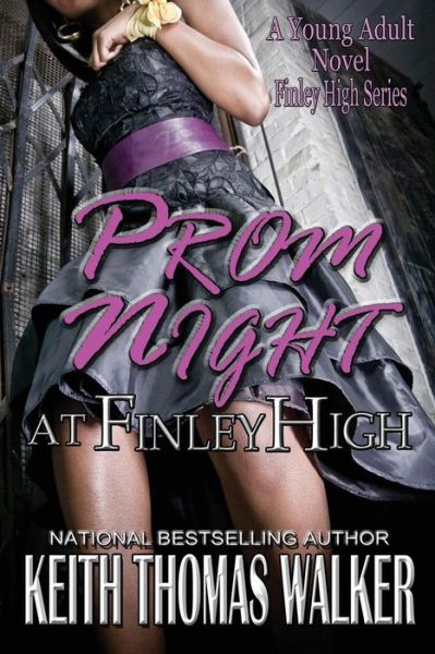 Cover for Keith Thomas Walker · Prom Night at Finley High (Finley High) (Pocketbok) (2015)