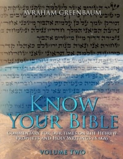 Cover for Avraham Greenbaum · Know Your Bible (Volume Two) (Paperback Book) (2018)