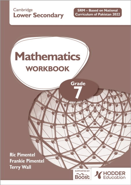 Cover for Frankie Pimentel · Cambridge Lower Secondary Mathematics Workbook Grade 7  SRM - Based on National Curriculum of Pakistan 2022: Second Edition (Paperback Book) (2025)