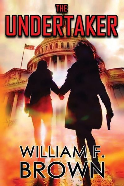 Cover for William F. Brown · Undertaker (Book) (2021)