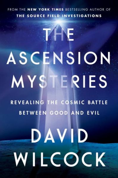 Cover for David Wilcock · The Ascension Mysteries (Bound Book) (2016)