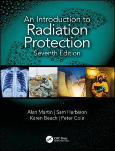 Cover for Alan Martin · An Introduction to Radiation Protection (Paperback Book) (2018)