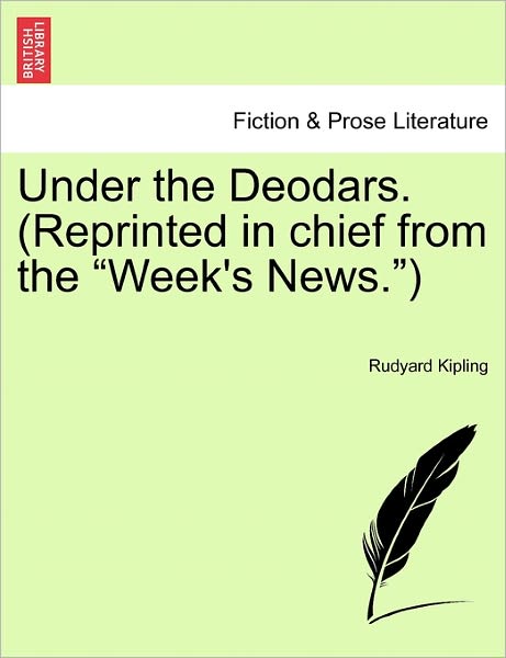 Cover for Rudyard Kipling · Under the Deodars. (Reprinted in Chief from the (Taschenbuch) (2011)