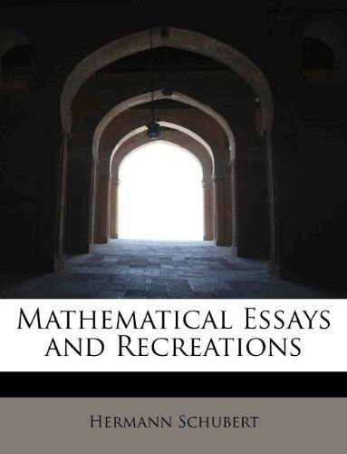 Cover for Hermann Schubert · Mathematical Essays and Recreations (Paperback Book) (2011)