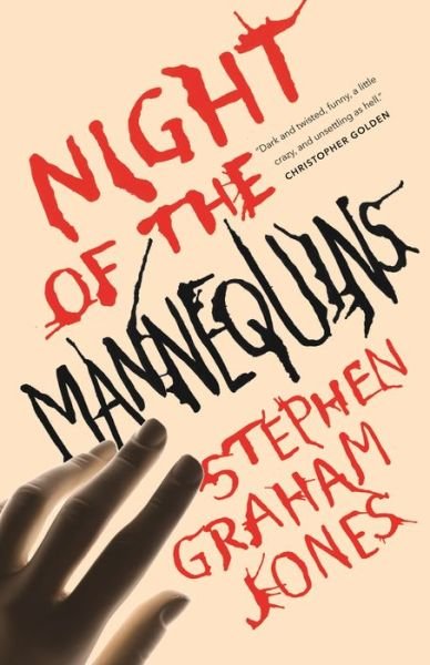 Night of the Mannequins - Stephen Graham Jones - Livros - St Martin's Press - 9781250752079 - 1 de outubro de 2020