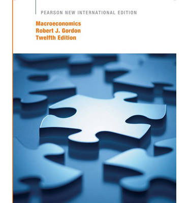 Macroeconomics: Pearson New International Edition - Robert Gordon - Kirjat - Pearson Education Limited - 9781292022079 - keskiviikko 31. heinäkuuta 2013