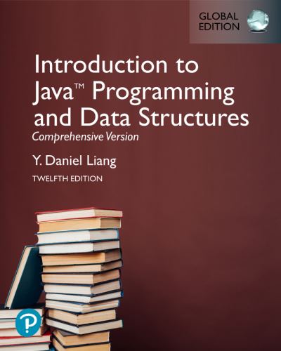 Cover for Y. Liang · Introduction to Java Programming and Data Structures, Comprehensive Version, Global Edition (Paperback Book) (2021)