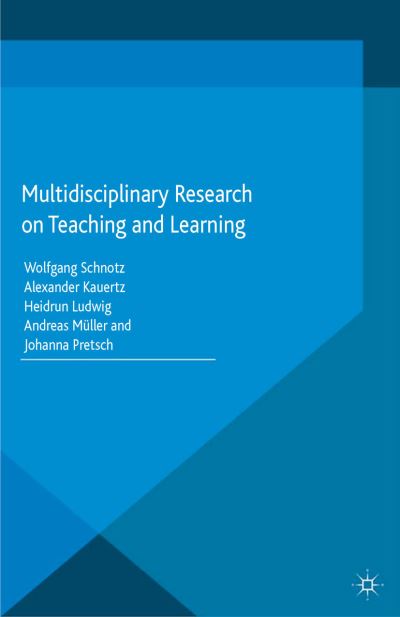 Multidisciplinary Research on Teaching and Learning (Paperback Book) [1st ed. 2015 edition] (2015)