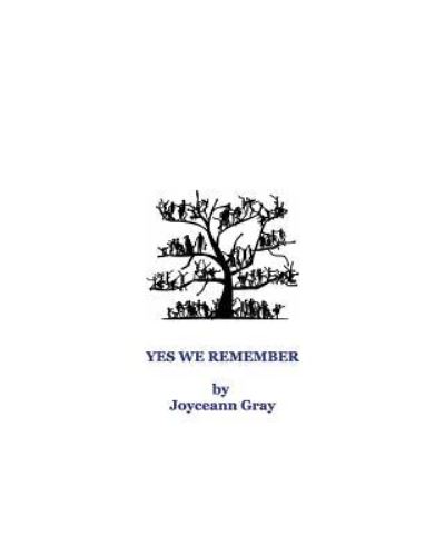 Cover for Joyceann Gray · Yes We Remember (Paperback Book) (2015)