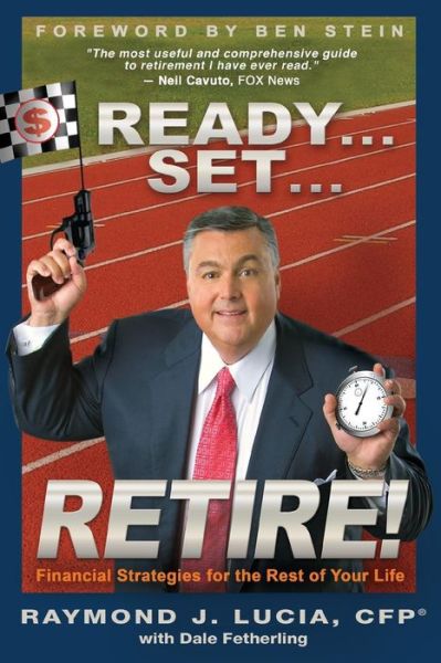 Cover for Dale Fetherling · Ready...set...retire!: Financial Strategies for the Rest of Your Life (Paperback Bog) (2008)