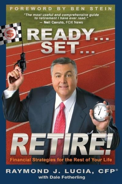 Cover for Dale Fetherling · Ready...set...retire!: Financial Strategies for the Rest of Your Life (Paperback Book) (2008)