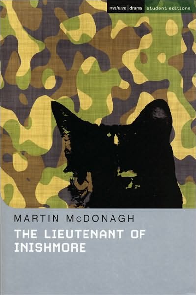Cover for McDonagh, Martin (Playwright, UK) · The Lieutenant of Inishmore - Student Editions (Paperback Book) [Revised edition] (2009)