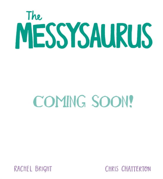 Cover for Rachel Bright · A DinoFeelings Book: The Messysaurus - A DinoFeelings Book (Hardcover bog) (2026)