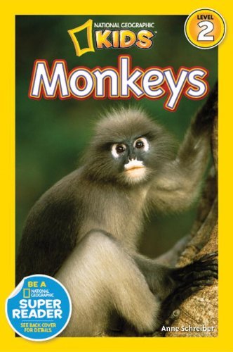 Cover for Anne Schreiber · National Geographic Readers: Monkeys - Readers (Innbunden bok) (2013)