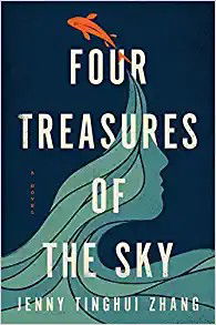 Cover for Jenny Tinghui Zhang · Four Treasures of the Sky (Hardcover Book) (2022)