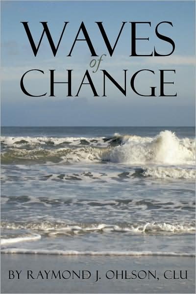 Cover for Clu Raymond J Ohlson · Waves of Change (Pocketbok) (2009)