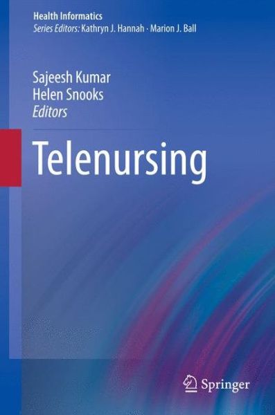 Cover for Sajeesh Kumar · Telenursing - Health Informatics (Paperback Book) (2013)